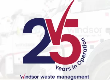 25 Years in Operation Windsor Waste